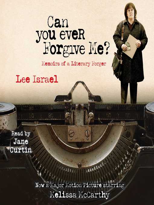 Title details for Can You Ever Forgive Me? by Lee Israel - Available